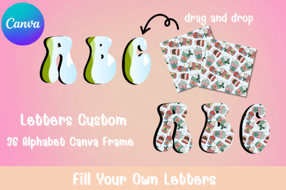 Canva Frame Alphabet Groovy: Design With Personality