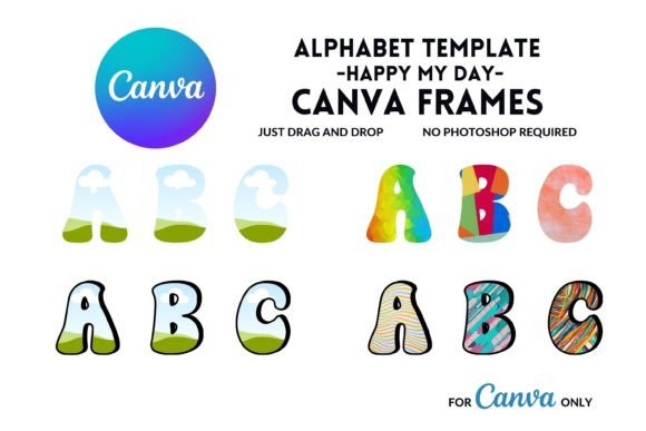 Canva Frame Alphabet: The Ultimate Drag & Drop Design Tool