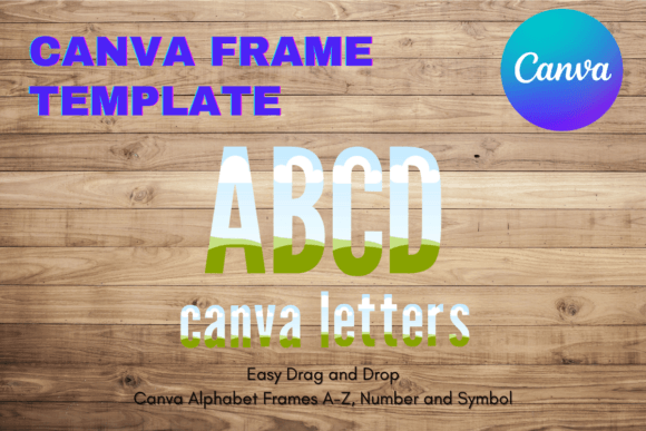 Canva Letters Frame Alphabet TemplateC13: Your Creative Canvas