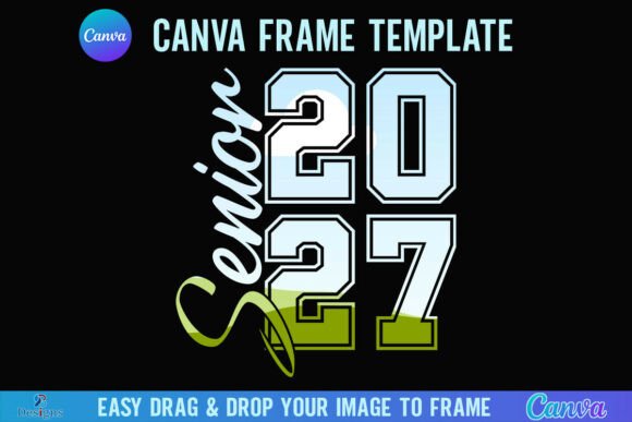 Senior 2027 Varsity Canva Frame: Create Bold Graphics